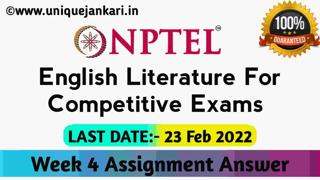 NPTEL English Literature For Competitive Exams Assignment 4 Answers