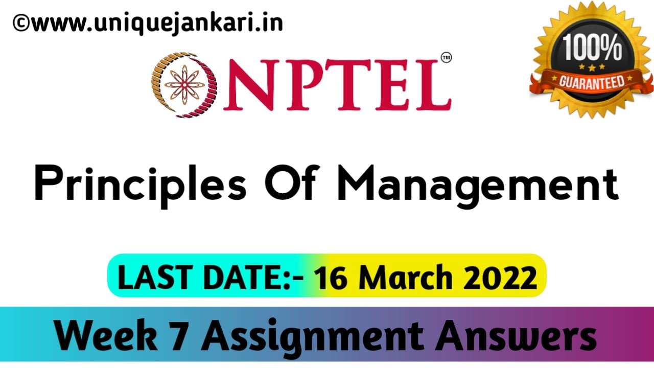 nptel principles of management assignment 7 answers 2022