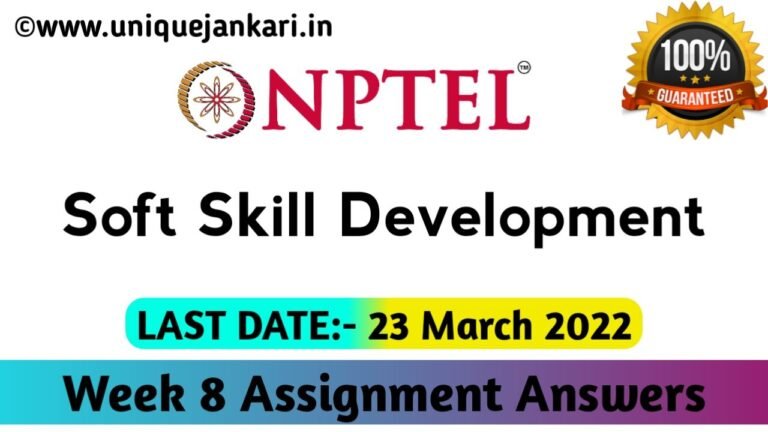 NPTEL Soft Skill Development Assignment 8 Answers 2022