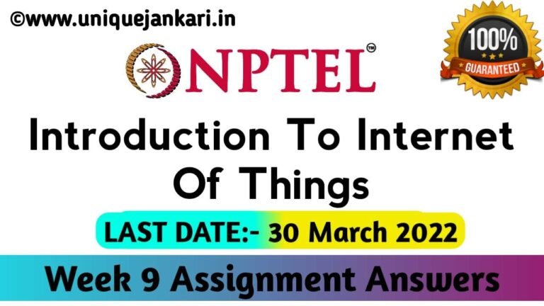 NPTEL Introduction To Internet Of Things Assignment 9 Answers 2022