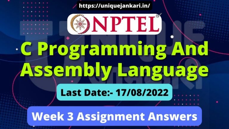 NPTEL C Programming And Assembly Language Assignment 3 Answers 2022