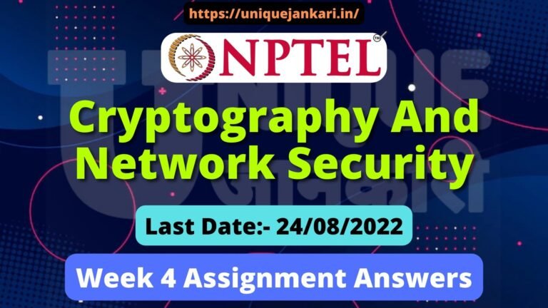 NPTEL Cryptography And Network Security Assignment 4 Answers 2022