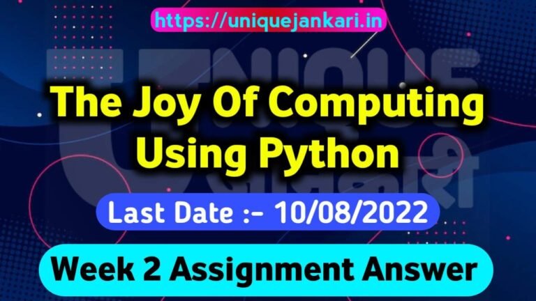 NPTEL The Joy of Computing using Python Assignment 2 Answers [July 2022]